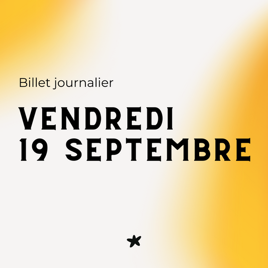 Friday, September 19 - Daily Ticket